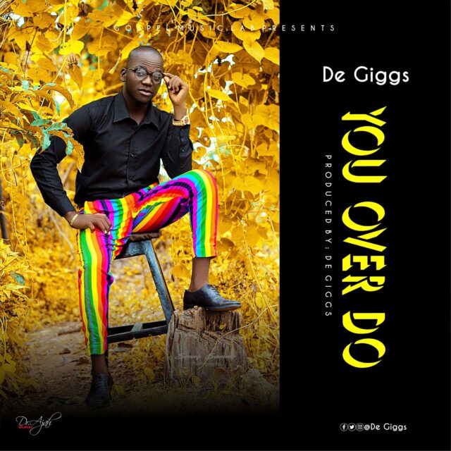 DeGiggs – You Over Do