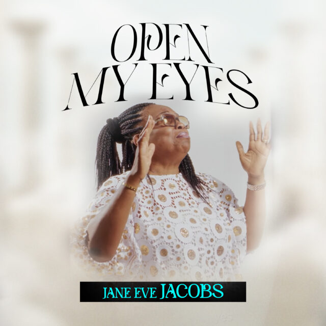 Jane Eve Jacobs - OPEN MY EYES Jane Eve Jacobs - OPEN MY EYES