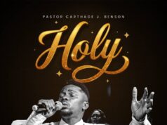 Pastor Carthage .J. Benson – Holy Mp3 Download Pastor Carthage .J. Benson - Holy