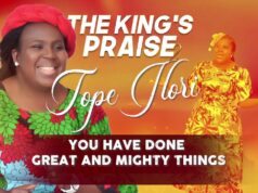 Tope Ilori – The King’s Praise II Mp3 Download