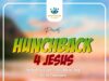 Soul Friends Gospel - Hunchback 4 Jesus