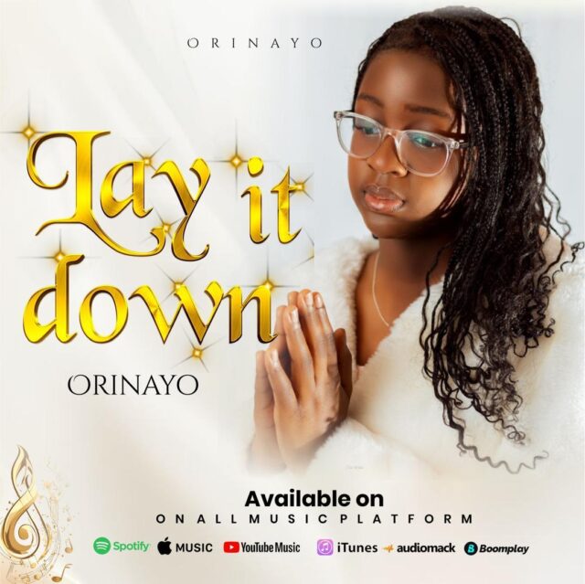 Orinayo Gospelgirl - Lay It Down